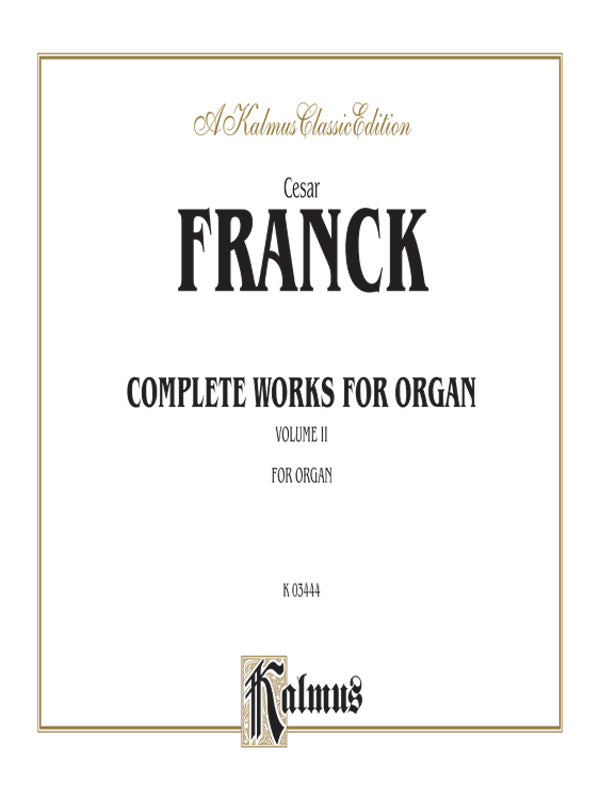 Franck: Complete Organ Works, Volume II Sheet Music Preview
