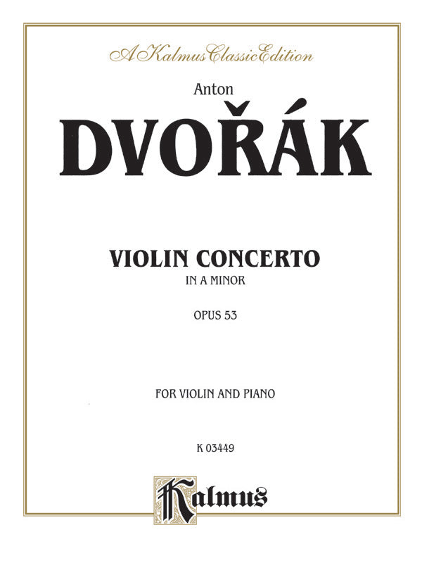 Dvorák: Violin Concerto in A Minor, Op. 53 Sheet Music Preview