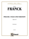 Prelude, Fugue and Variation, Opus 18 Cover Image