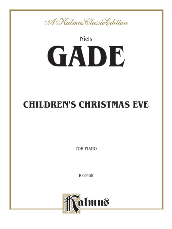 Gade: Children's Christmas Eve Sheet Music Preview