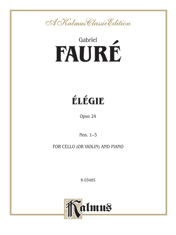 Fauré: Élégie, Op. 24 Sheet Music Preview