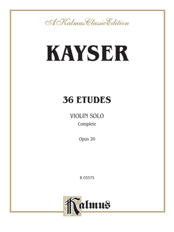 Kayser: Thirty-Six Etudes, Op. 20 Sheet Music Preview