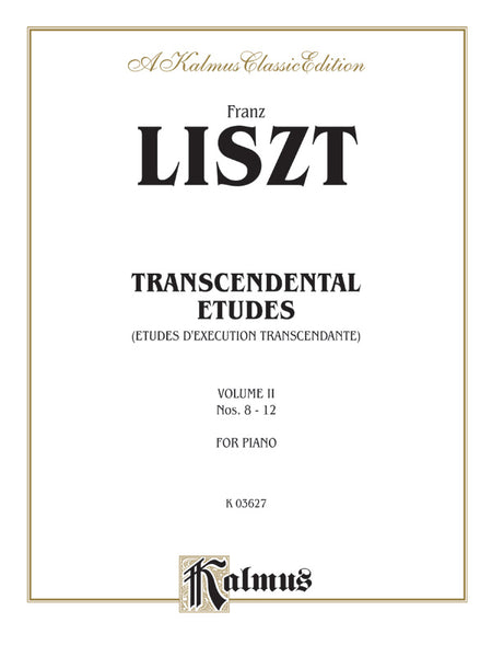 Liszt: Transcendental Etudes (Volume II): Piano Book | Franz Liszt
