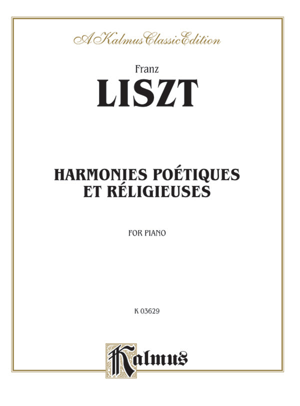 Liszt: Harmonies Poétiques and Réligieuses Sheet Music Preview