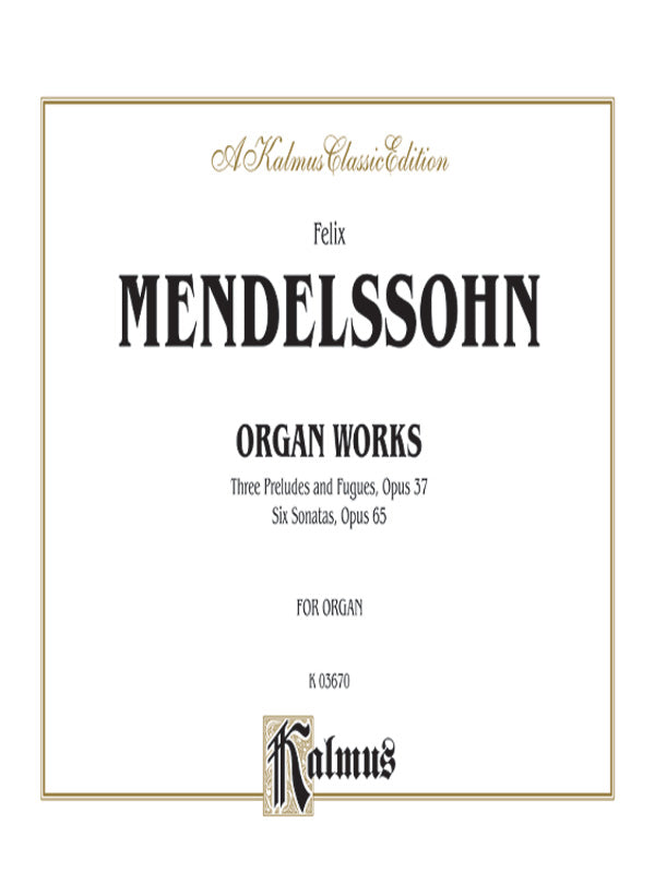Organ Works, Opus 37 and Opus 65 Cover Image