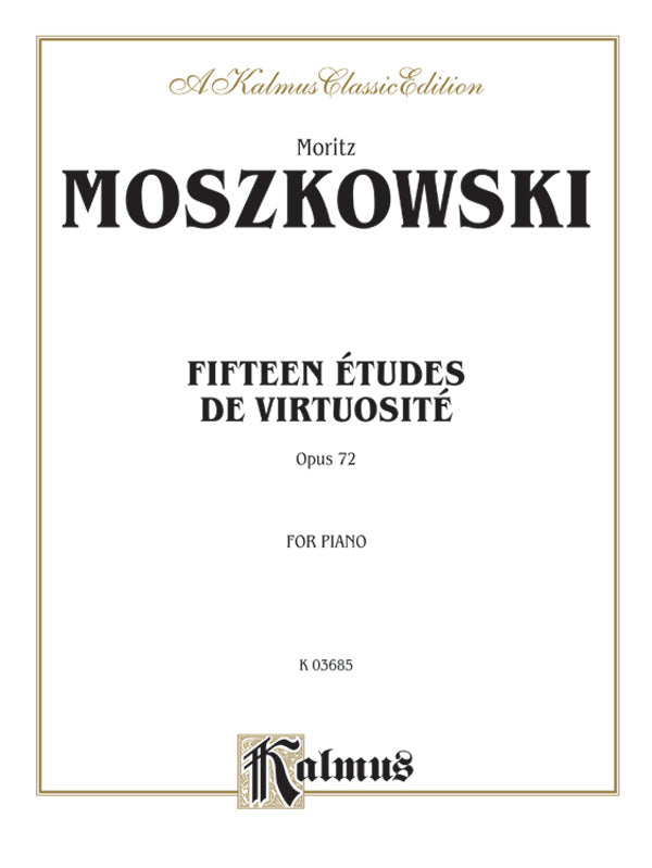 Moszkowski: Fifteen Études de Virtuosité, Op. 72 Sheet Music Preview