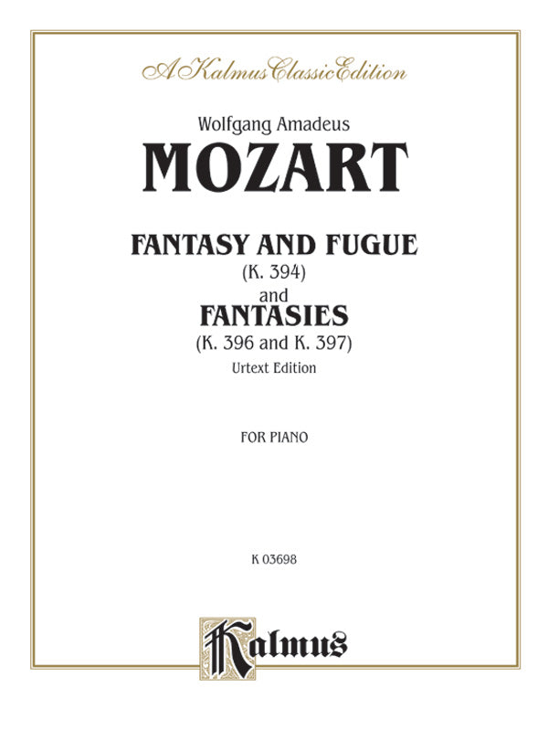 Mozart: Fantasy and Fugue (K. 394), and Fantasies (K. 396 and K. 397) (Urtext) Sheet Music Preview