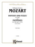 Fantasy and Fugue, K. 394 and Fantasies, K. 396 and 397 (Urtext) Cover Image