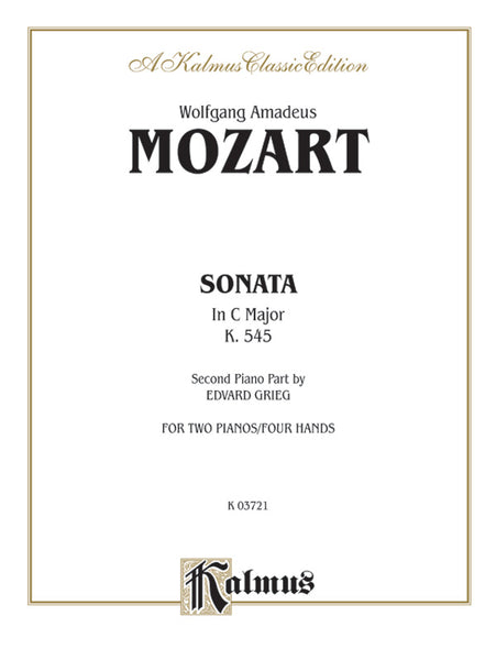 Mozart: Sonata in C Major, K. 545 (Arr. Edvard Grieg