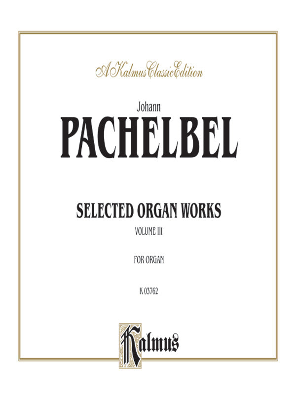 Pachelbel: Selected Organ Works, Volume III Sheet Music Preview