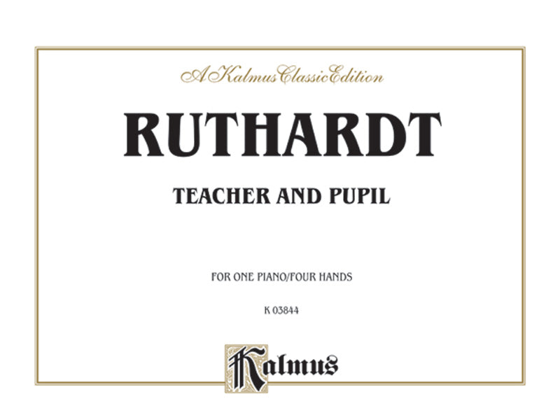 Ruthardt: Teacher and Pupil Sheet Music Preview