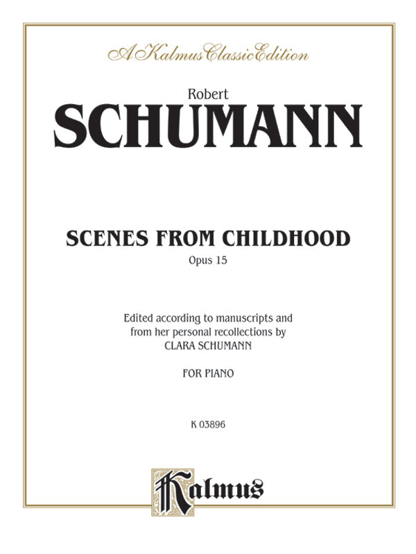 Schumann: Scenes from Childhood, Op. 15 Sheet Music Preview