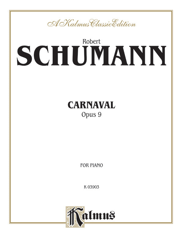 Carnaval (Scènes mignonnes sur quatre notes), Opus 9 Cover Image