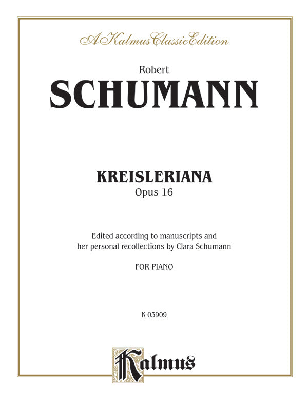 Schumann: Kreisleriana, Op. 16 Sheet Music Preview