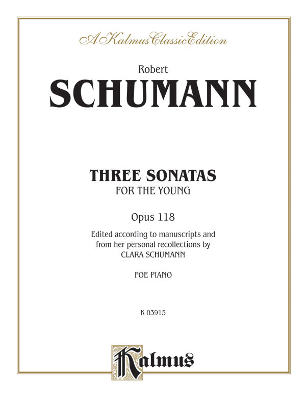 Schumann: Three Sonatas for the Young, Op. 118 Sheet Music Preview