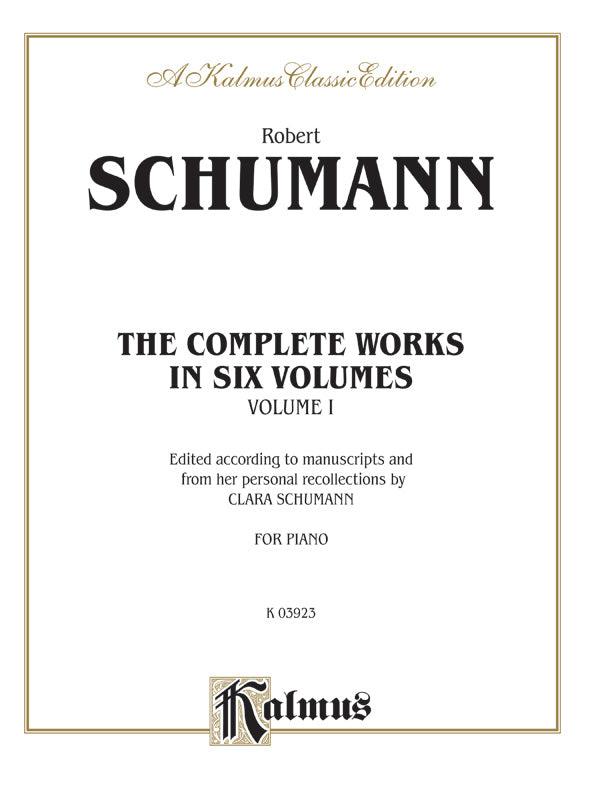 Schumann: Complete Works (Volume I) Sheet Music Preview