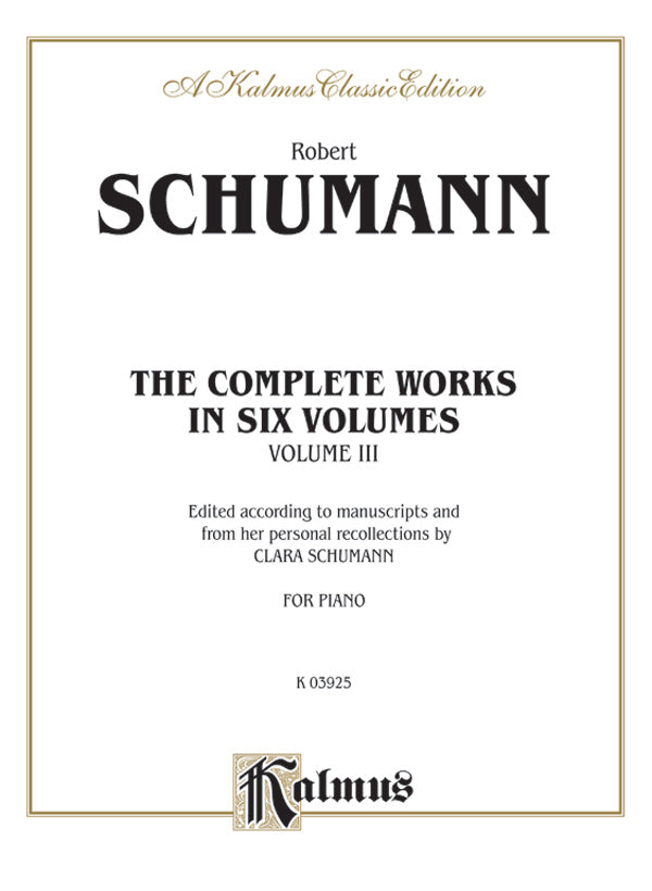 Schumann: Complete Works (Volume III) Sheet Music Preview