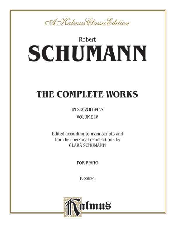 Schumann: Complete Works (Volume IV) Sheet Music Preview