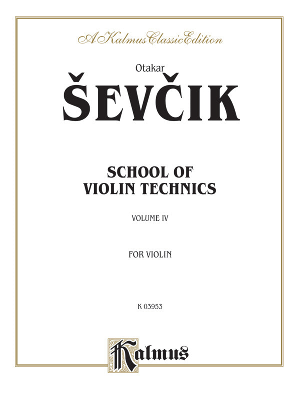 School of Violin Technics, Opus 1, Volume IV  Cover Image