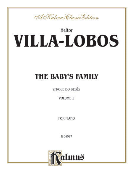 Villa-Lobos: The Baby's Family (Prole do Bebe), Volume I Sheet Music Preview