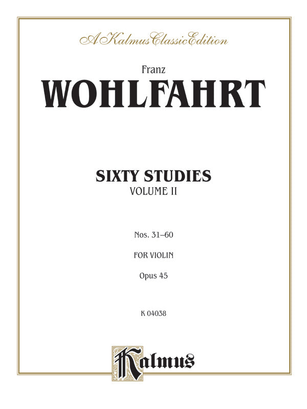 Wohlfahrt: Sixty Studies, Op. 45, Volume II (Nos. 31-60) Sheet Music Preview