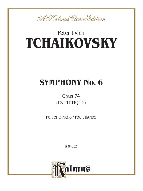 Tchaikovsky: Symphony No. 6 in B Minor, Op. 74 "Pathetique" Sheet Music Preview