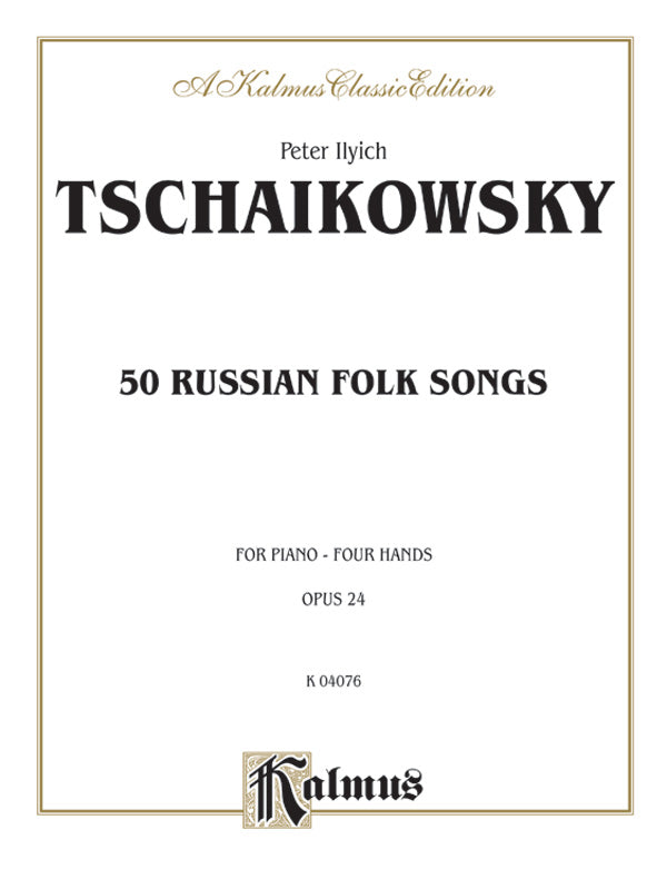 Tchaikovsky: Fifty Russian Folk Songs Sheet Music Preview