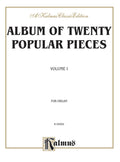 Album of Twenty Popular Pieces for Organ, Volume I Cover Image
