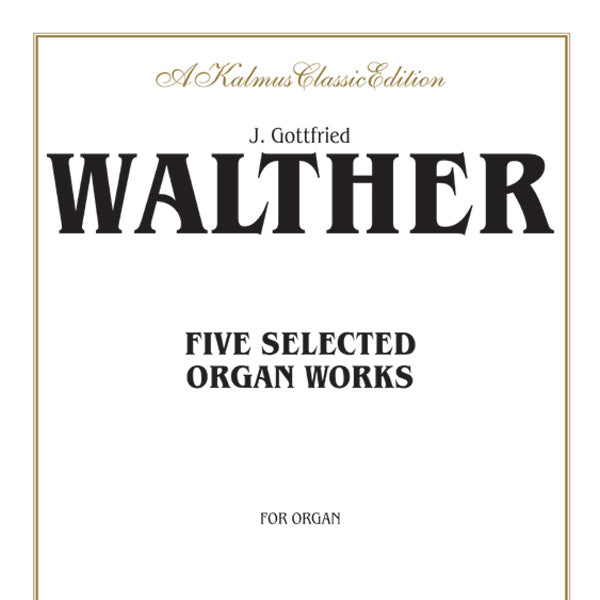 Five Selected Organ Works Cover Image