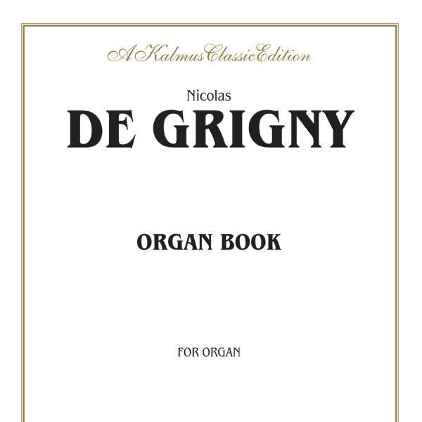 Grigny: Organ Book Sheet Music Preview