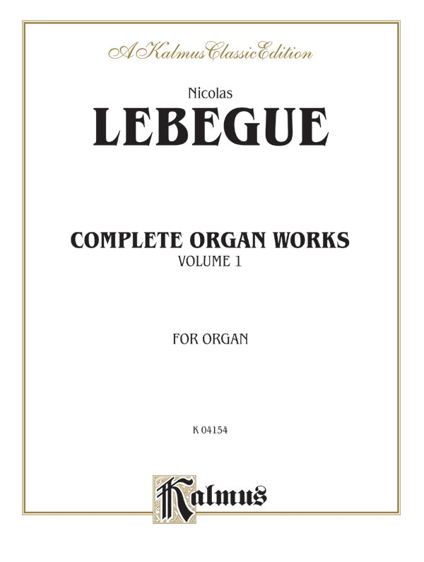 Complete Organ Works, Volume I Cover Image