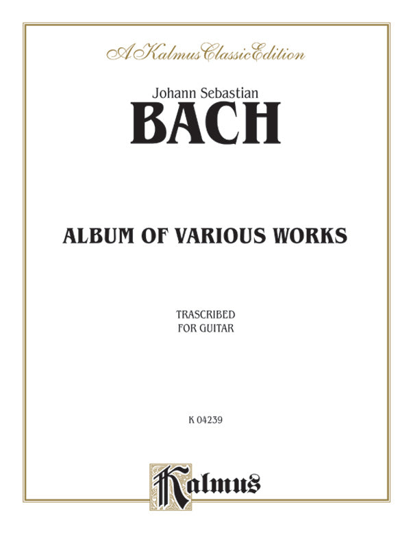 Bach: Album of Various Works Transcribed for Guitar Sheet Music Preview
