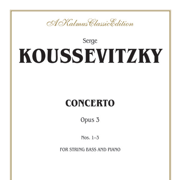 Koussevitzky: Concerto, Op. 3 Sheet Music Preview