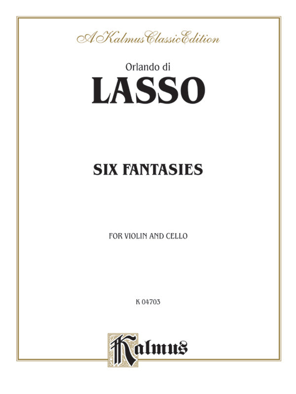 Lasso: Six Fantasies Sheet Music Preview