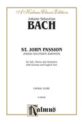 St. John Passion (Passio Secundum Johannem), BWV 245 Cover Image