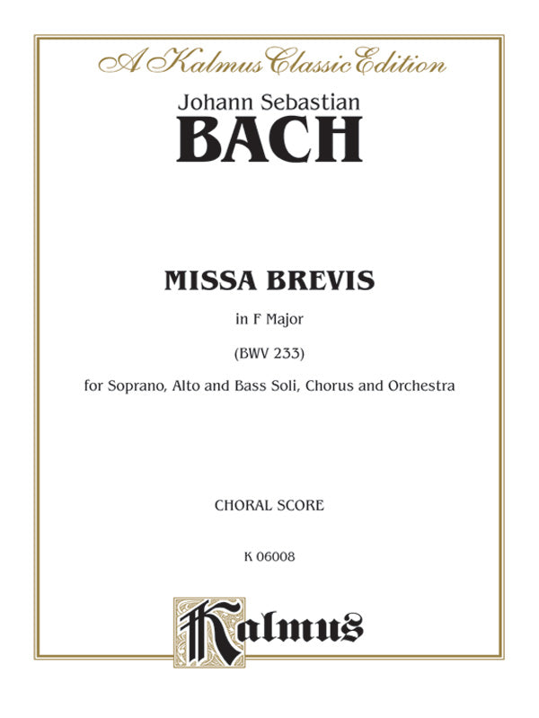 Missa Brevis in F Major (BWV 233) Cover Image