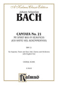 Cantata No. 21 -- Ich hatte viel Bekümmernis (I Had Much Grief) Cover Image
