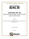 Cantata No. 38 -- Aus tiefer Not schrei ich zu dir (From Depths of Woe I call on Thee) Cover Image