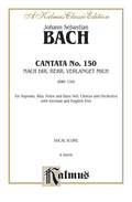 Cantata No. 150 -- Nach dir, Herr, verlanget mich (For Thee, O Lord, I Long) Cover Image
