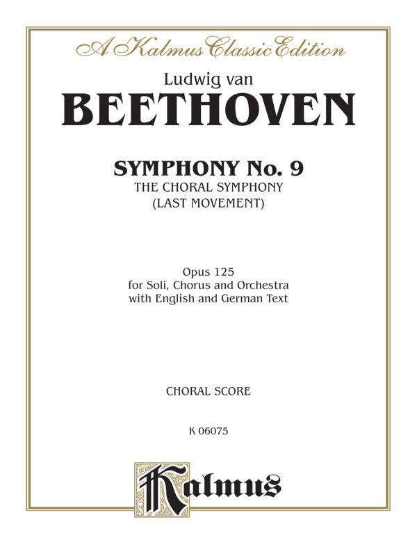 Symphony No. 9 (The Choral Symphony - Last Movement, Opus 125) Cover Image