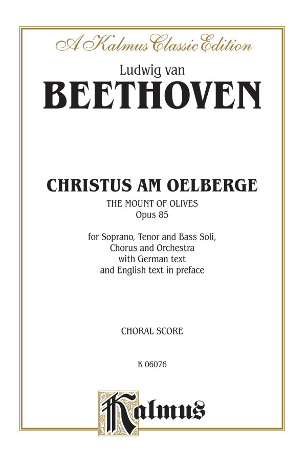Christus am Oelberge -- The Mount of Olives, Opus 85 Cover Image