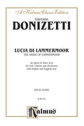 Lucia di Lammermoor (The Bride of Lammermoor), An Opera in Three Acts Cover Image