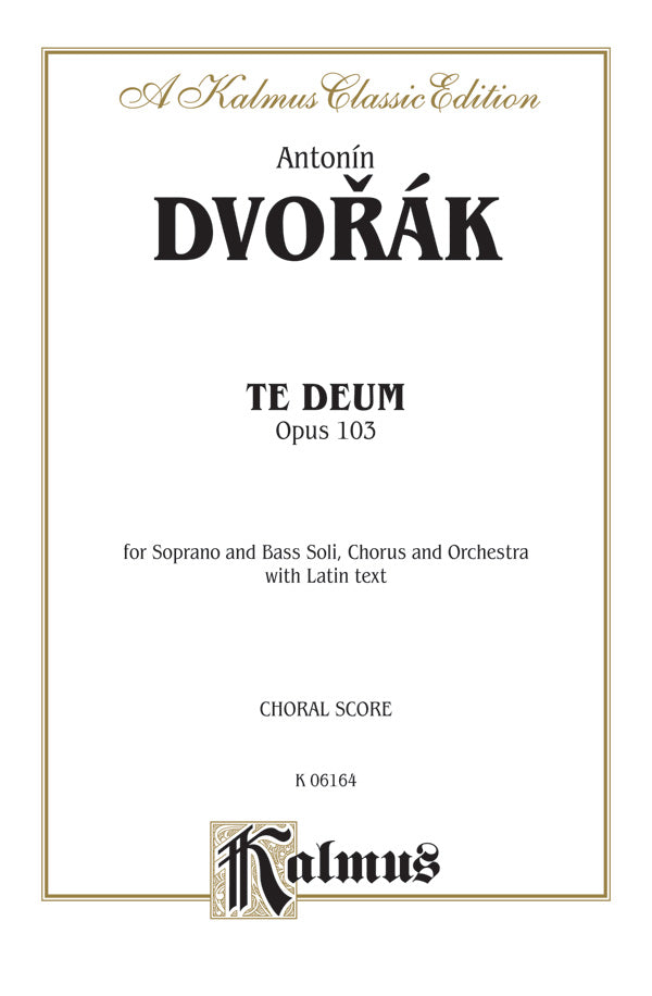 Te Deum, Opus 103 Cover Image