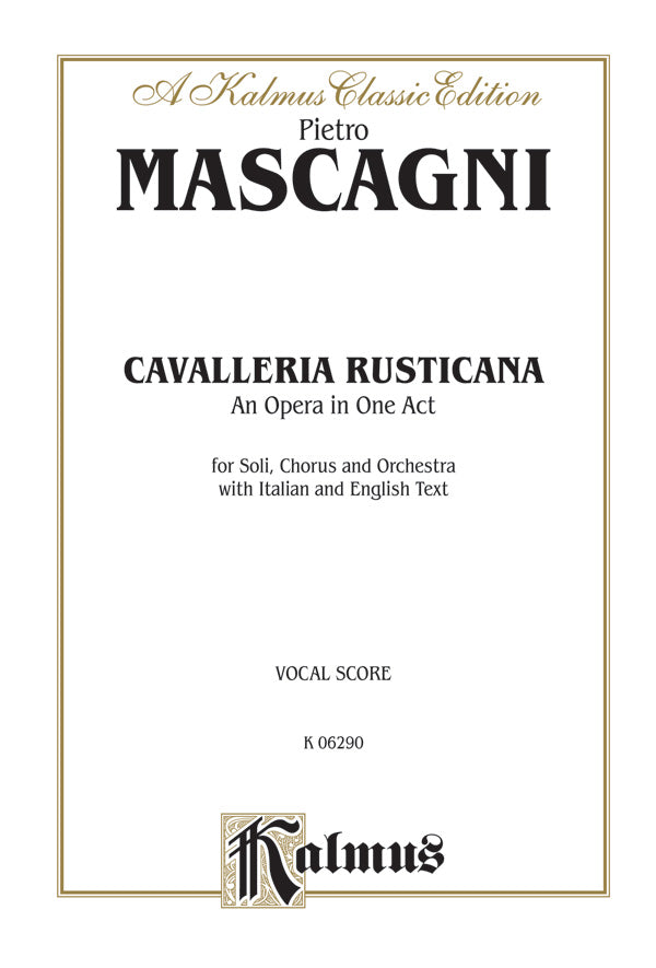 Cavalleria Rusticana, An Opera in One Act Cover Image