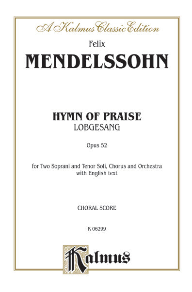 Hymn of Praise (Lobgesang), Opus 52 Cover Image