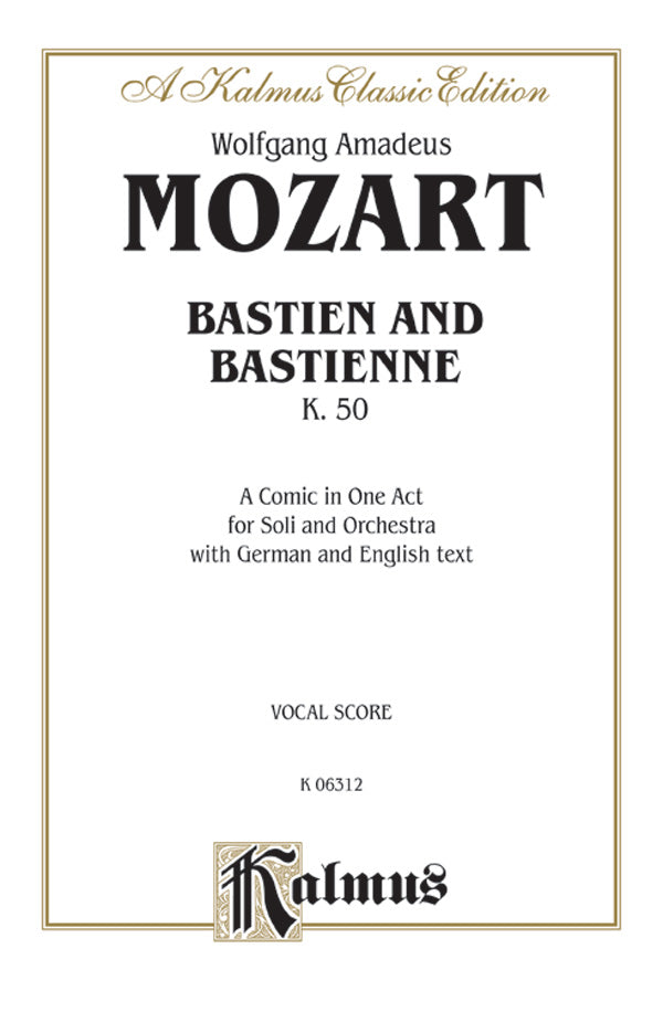 Bastien und Bastienne, K. 50, A Comic Opera in One Act Cover Image