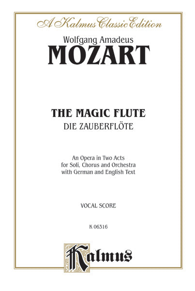The Magic Flute (Die Zauberflöte), An Opera in Two Acts Cover Image
