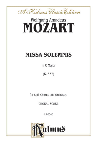 Missa Solemnis in C Major, K. 337 Cover Image