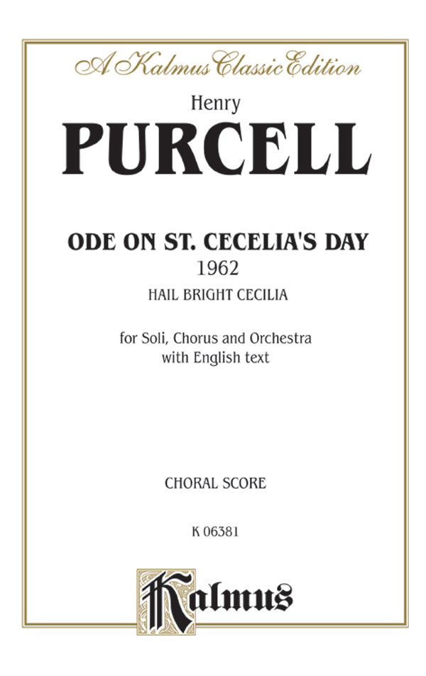 Ode to St. Cecilia's Day (1692) -- Hail! Bright Cecilia Cover Image