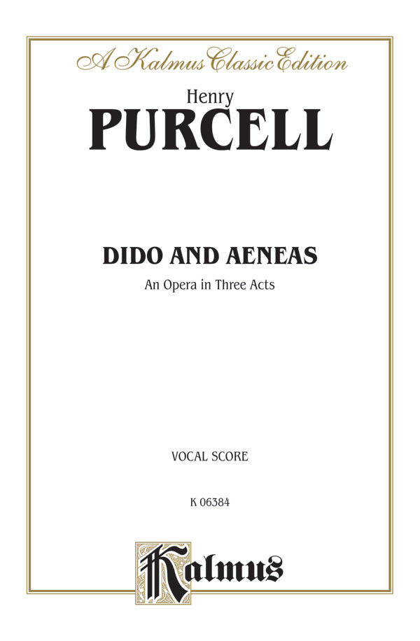 Dido and Aeneas - An Opera in Three Acts Cover Image
